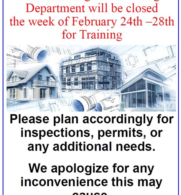 Building Department closed February 24-28, 2025